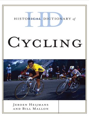 cover image of Historical Dictionary of Cycling